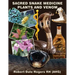 Sacred Snake Medicine Plants and Venom