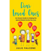 Dear Loved Ones: An Honest Guide to Helping the Special Needs Family You Love