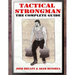 Tactical Strongman: The Complete Guide