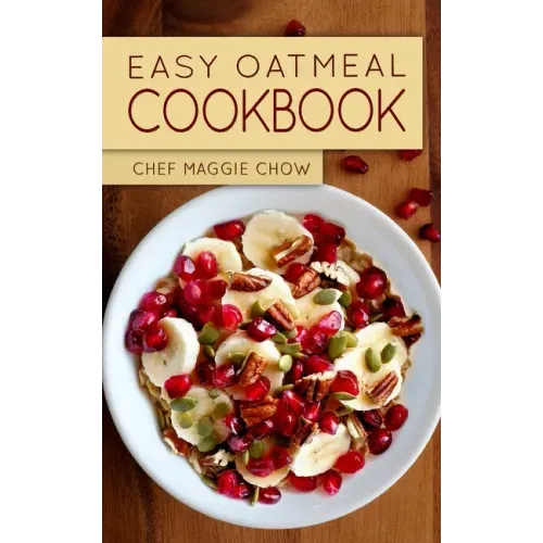 Easy Oatmeal Cookbook