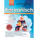 Koreanisch-Grammatik Arbeitsbuch für Anfänger: Meistern Sie Grammatik Schritt für Schritt & Lesen, mit klaren Erklärungen der alltäglichen koreanische