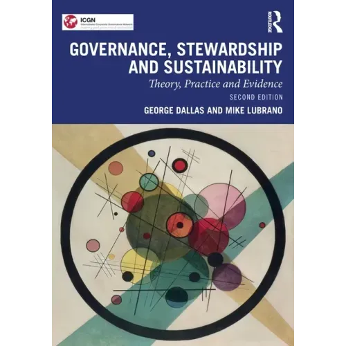 Governance, Stewardship and Sustainability: Theory, Practice and Evidence