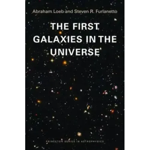 The First Galaxies in the Universe