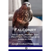 Falconry: Its Claims, History, and Practices - Hunting with Birds of Prey