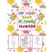 My First book Of coloring Flowers: Coloring & Activity Book with 56 Inspiring Floral Designs for Girls