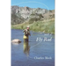 Fishing Small Streams with a Fly Rod