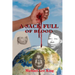 A Sack Full of Blood