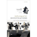 Diplomatic Investigations