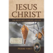 Jesus Christ the Believer's Comfort and Joy: A Practical Look at the Person and Work of Our Lord