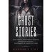 Ghost Stories: True crimes, Paranormal stories, Demon encounters, poltergeist & unsolved cases.