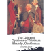 The Life and Opinions of Tristram Shandy, Gentleman