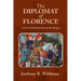 The Diplomat of Florence