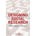 Designing Social Research: The Logic of Anticipation