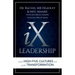 IX Leadership: Create High-Five Cultures and Guide Transformation