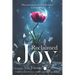 Reclaimed Joy: Discovering the God of Wonders in Your Whys