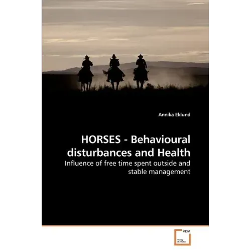 HORSES - Behavioural disturbances and Health