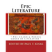 Epic Literature: " The Grand & Heroic Genre of Literature "