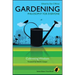 Gardening - Philosophy for Everyone: Cultivating Wisdom
