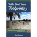 Fables Don't Leave Footprints: Following a Trail of Archaeological Discoveries from Genesis to Jesus