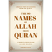 The 99 Names of Allah: Their Meanings from the Quran