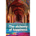 The alchemy of happiness