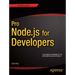 Pro Node.Js for Developers