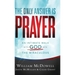 Only Answer Is Prayer