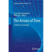 The Arrows of Time: A Debate in Cosmology
