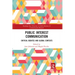 Public Interest Communication: Critical Debates and Global Contexts