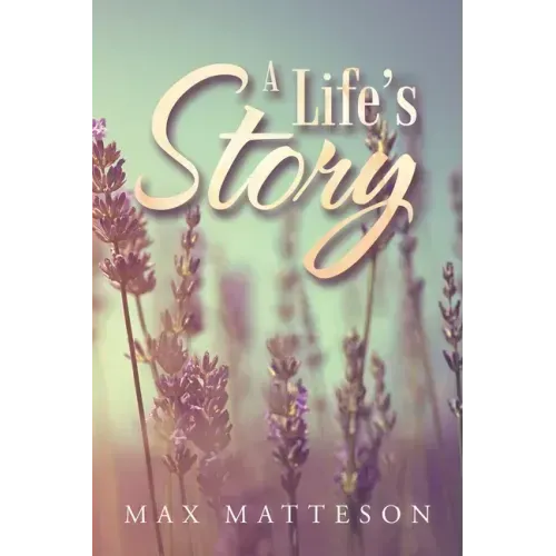 A Life's Story
