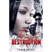 Family Destruction