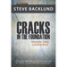 Cracks in the Foundation: Reforming Our Thinking To Accelerate Revival