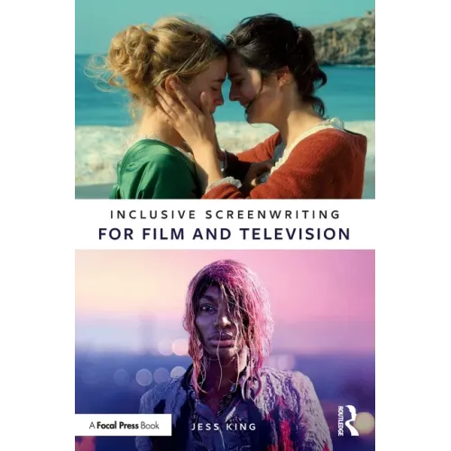 Inclusive Screenwriting for Film and Television