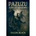 Pazuzu: King Of Shadows