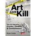 Art Can Kill