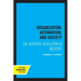 Organization, Automation, and Society: The Scientific Revolution in Industry