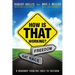How Is That Working?: A Roadmap from Rat Race to Freedom