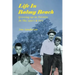 Life in Balmy Beach: (Growing up in Toronto in the 1950'S and 60'S)