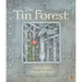 The Tin Forest