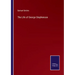 The Life of George Stephenson