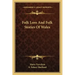 Folk Lore And Folk Stories Of Wales