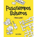 Pasatiempos Salseros: Música y Baile