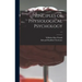 Principles of Physiological Psychology; v.1
