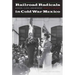 Railroad Radicals in Cold War Mexico: Gender, Class, and Memory