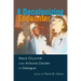A Decolonizing Encounter: Ward Churchill and Antonia Darder in Dialogue