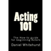 Acting 101: The How-to guide for beginning Actors