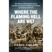Where the Flaming Hell Are We?: The Story of Young Australians' and New Zealanders' Fight Against the Nazis in Greece and Crete