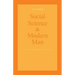 Social Science and Modern Man: Alan B. Plaunt Memorial Lectures 1969