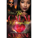 The Calm To A Savage's Heart: A Cold Winter With A Hot Boy Spin-Off