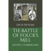 The Battle of Folck's Mill: Saving Cumberland